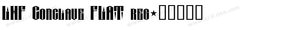 LHF Conclave FLAT reg字体转换